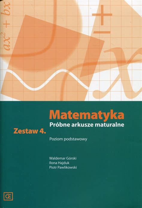 Matematyka Pr Bne Arkusze Maturalne Zestaw Poziom Podstawowy