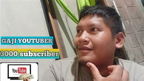 Gaji Youtuber Pemula Subscriber Youtube