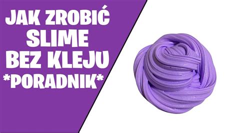 Jak zrobić SLIME z PASTY do zębów Jak zrobić slime bez kleju i boraxu