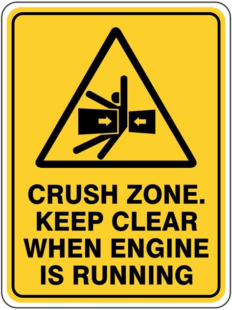 Crush Zone Keep Clear When Engine Is Running Discount Safety Signs