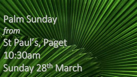 Palm Sunday 28 March 2021 Youtube