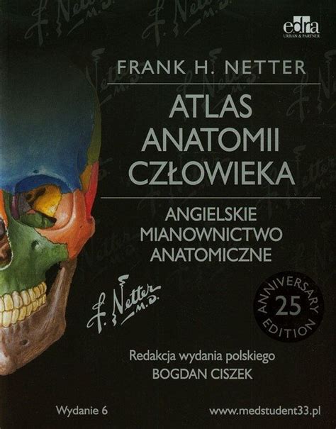 Atlas Anatomii Cz Owieka Angielskie Mianownictwo Anatomiczne Netter