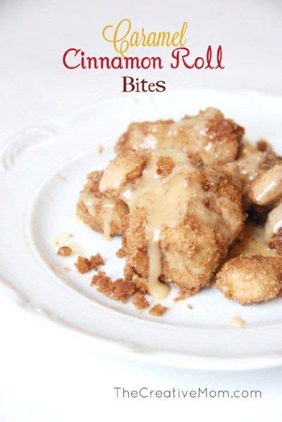 Caramel Cinnamon Roll Bites The Official Blog Of America S Favorite Frozen Dough Cinnamon