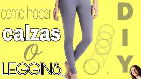 Calzas Leggins Paso A Paso Y Molder A Completa Como Hacer Leggins