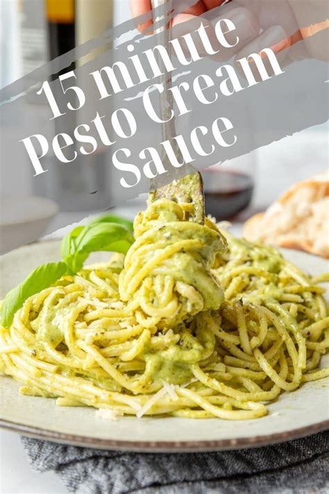 15 Minute Pesto Cream Sauce Recipe Pesto Sauce For Pasta Creamy Pesto Sauce Pesto Pasta