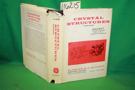 Crystal Structures Vol Only Second Edition By Wyckoff Ralph W G