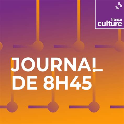 Journal De H Du Vendredi Mai Les Matins De France Culture