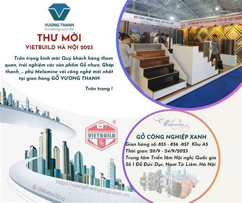 THƯ MỜI THAM QUAN TRIỂN LÃM VIETBUILD HÀ NỘI 2023 Gỗ Vương Thanh