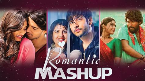 The Love Mashup Best Mashup Of Arijit Singh Jubin Nautiyal