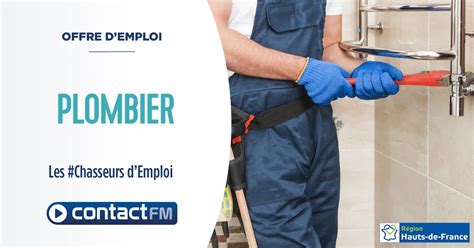 L actualité régionale Radio Contact Offre d emploi plombier