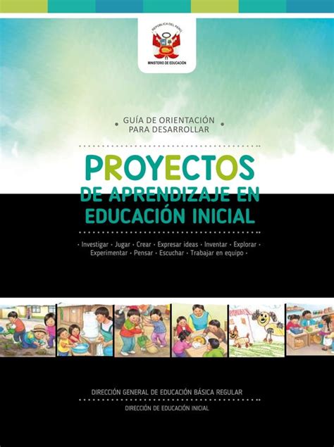 Gu A De Orientaci N Para Desarrollar Proyectos De Aprendizaje En