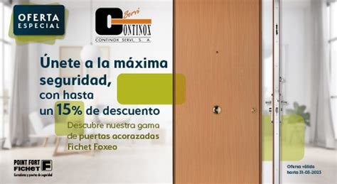 Oferta 15 Descuento En Puertas Fichet Foxeo Fichet Madrid