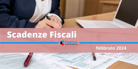 Scadenze Fiscali Febbraio 2024 San Gavino Monreale Net