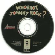 Who Shot Johnny Rock? [ALG 000043] 3DO : American Laser Games, Inc ...