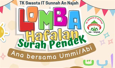 Lomba Hafalan Surah PendeK TK Swasta IT Sunnah An 2022 An Najah