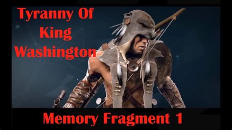 Tyranny Of King Washington Memory Fragment 1 Youtube