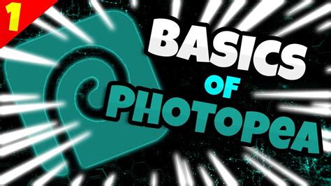 The Basics Of Photopea Episode 1 Youtube