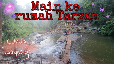 CURUG LAYUNG Wisata Alam Seputar Bandung YouTube