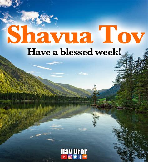 Shavua Tov May Your Coming Week Be One Of Blessing Success And