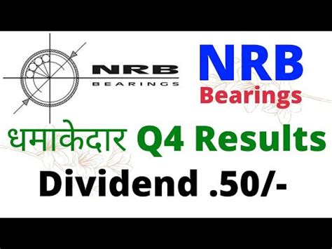 NRB Bearing Share Latest News NRB Bearing Q4 Results NRB Bearing