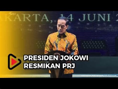 Presiden Jokowi Resmi Buka Jakarta Fair 2023 YouTube