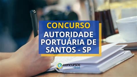 Concurso Aps Santos Sp Abre Dois Editais At R Mil