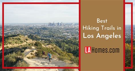 8 Best Walking Hiking Trails In LA