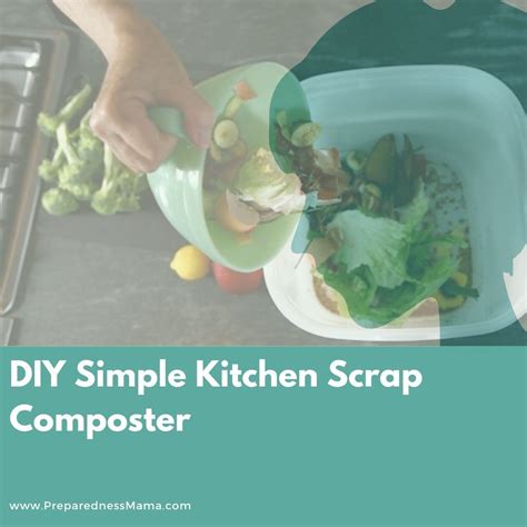 Diy Simple Kitchen Scrap Composter Preparednessmama Simple Kitchen