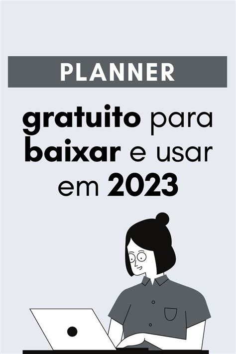 Baixe planners gratuito e imprima para 2023 Planner Calendário