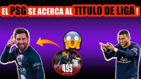 MESSI Y MBAPPE GANAN EL TÍTULO DE CAMPEÓN PARA EL PSG EL ARGENTINO