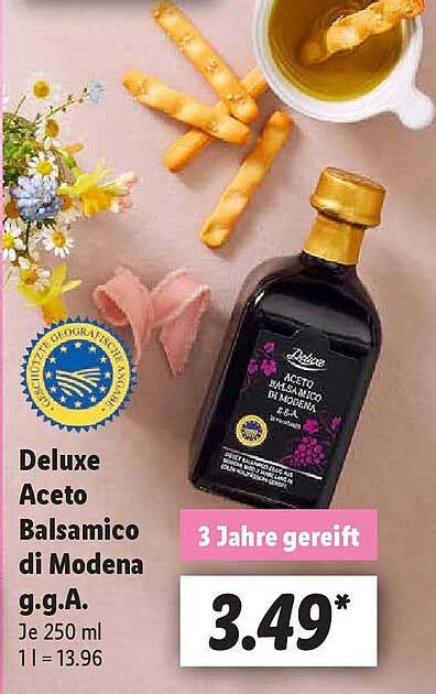 Deluxe Aceto Balsamico Di Modena G G A Angebot Bei Lidl 1Prospekte De