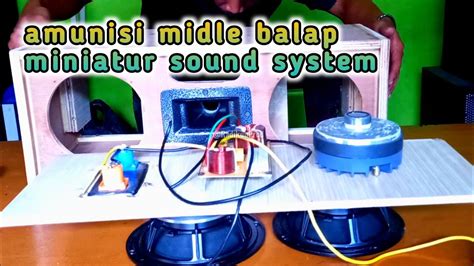 Amunisi Middle Balap Miniatur Sound System YouTube