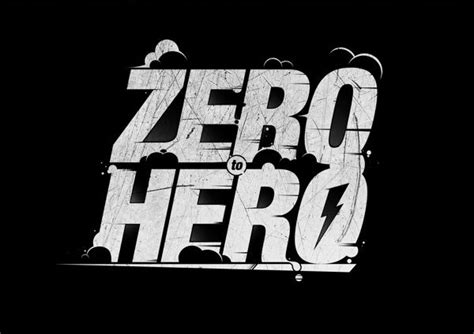 Zero To Hero Typography Lettering Design