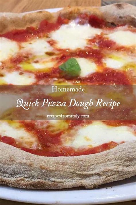 Quick Pizza Dough Recipe Ready In 10 Minutes Recipes From Italy