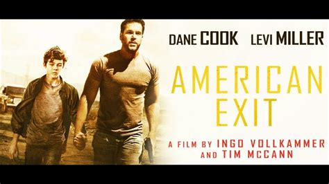 American Exit (2019) | Trailer HD | Lionsgate | Dane Cook & Levi Miller ...