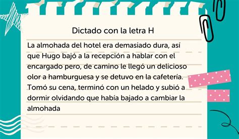 22 Dictados Con La Letra H Para Niños Dictados Para Mejorar La Ortografía