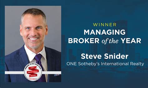 Managing Broker Of The Year Steve Snider One Sothebys International Realty South Florida