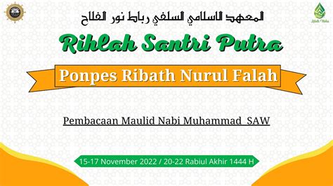 Pembacaan Maulid Nabi Muhammad Rihlah Santri Ribath Nurul Falah