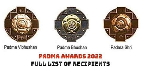 Full List Of Padma Awardees 2022 Padma Vibhushan Padma Bhushan Padma