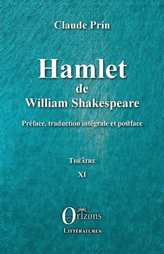 Hamlet De William Shakespeare Pr Face De William Shakespeare