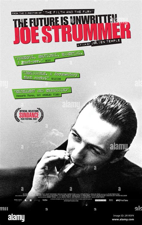 JOE STRUMMER In JOE STRUMMER THE FUTURE IS UNWRITTEN 2007 Directed