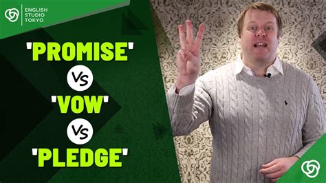 Promise Vs Vow Vs Pledge Making Promises Quick English Fixes