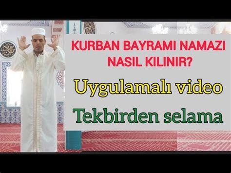 Kurban Bayramı namazı nasıl kılınır YouTube