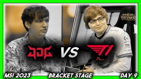 Big Daddy Msi Costreams Bracket Stage Day Jdg Vs T Youtube