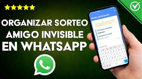 Haz Un Amigo Invisible Por Whatsapp Con Nuestra App