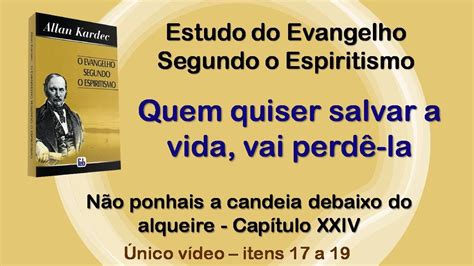 Carregar Sua Cruz Quem Quiser Salvar A Vida Perd La Espiritismo