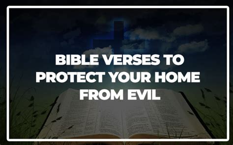 Bible Verses To Protect Your Home From Evil Bible Repository