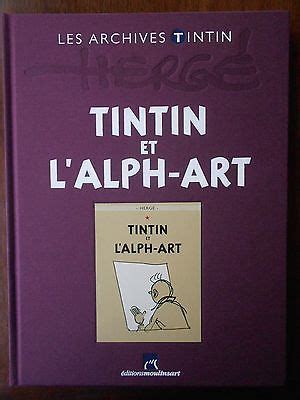 Comicsvalue Bd Collection Tintin Et L Alph Art Archives Tintin