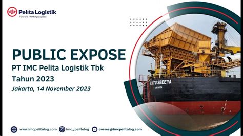 Public Expose Pubex Pssi Imc Pelita Logistik Tbk Youtube