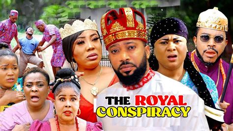 The Royal Conspiracy Season 11and12 New Hit Movie Fredrick Leonard 2021